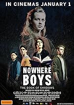 Cover image of the movie Nowhere Boys: The Book of Shadows