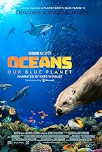 Cover image of the movie Oceans: Our Blue Planet