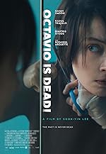 Cover image of the movie Octavio Is Dead!