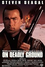 Cover image of the movie On Deadly Ground