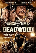 Cover image of the movie Once Upon a Time in Deadwood