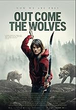 Cover image of the movie Out Come the Wolves