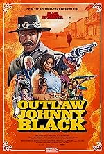 Cover image of the movie Outlaw Johnny Black