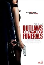 Cover image of the movie Outlaws Don't Get Funerals