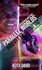 Cover image of the movie Parallel Worlds: A Psychedelic Love Story
