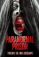 Cover image of the movie Paranormal Prison