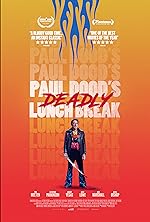 Cover image of the movie Paul Dood's Deadly Lunch Break