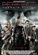 Cover image of the movie Perfect: Android Rising