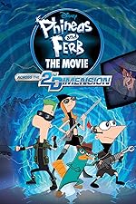 Cover image of the movie Phineas and Ferb the Movie: Across the 2nd Dimension