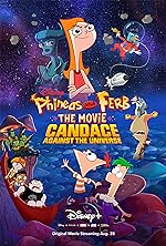 Cover image of the movie Phineas and Ferb the Movie: Candace Against the Universe