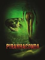 Cover image of the movie Piranhaconda