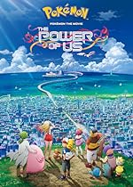 Cover image of the movie Pokémon the Movie: The Power of Us