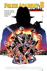 Cover image of the movie Police Academy 6: City Under Siege