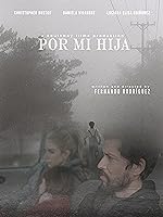 Cover image of the movie Por Mi Hija
