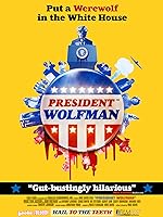 Cover image of the movie President Wolfman
