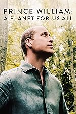Cover image of the movie Prince William: A Planet for Us All