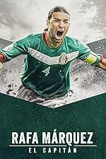 Cover image of the movie Rafa Márquez: El Capitán