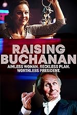 Cover image of the movie Raising Buchanan