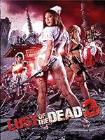 Cover image of the movie Rape Zombie: Lust of the Dead 3