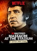 Cover image of the movie ReMastered: Massacre at the Stadium