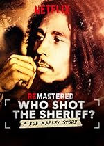 Cover image of the movie ReMastered: Who Shot the Sheriff?