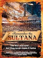 Cover image of the movie Remember the Sultana