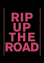 Cover image of the movie Rip Up the Road