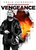 Cover image of the movie Rise of the Footsoldier: Vengeance