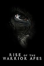Cover image of the movie Rise of the Warrior Apes