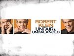 Cover image of the movie Robert Klein: Unfair and Unbalanced