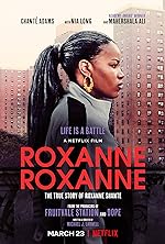 Cover image of the movie Roxanne Roxanne