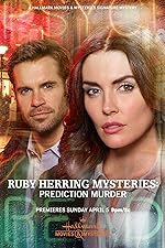 Cover image of the movie Ruby Herring Mysteries: Prediction Murder