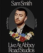 Cover image of the movie Sam Smith Live at Abbey Road Studios