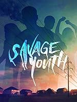 Cover image of the movie Savage Youth