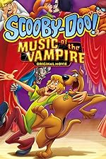 Cover image of the movie Scooby-Doo! Music of the Vampire