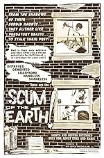 Cover image of the movie Scum of the Earth