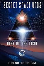 Cover image of the movie Secret Space UFOs: Rise of the TR3B