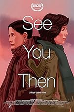 Cover image of the movie See You Then