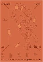 Cover image of the movie Seguindo Todos Os Protocolos