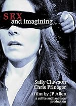 Cover image of the movie Sex and Imagining