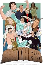 Cover image of the movie Sh*thead