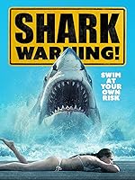 Cover image of the movie Shark Warning