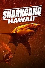 Cover image of the movie Sharkcano: Hawaii