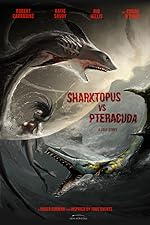Cover image of the movie Sharktopus vs. Pteracuda
