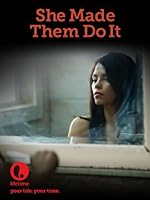 Cover image of the movie She Made Them Do It