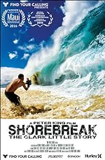 Cover image of the movie Shorebreak: The Clark Little Story