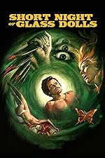 Cover image of the movie Short Night of Glass Dolls