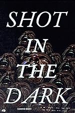 Cover image of the movie Shot in the Dark