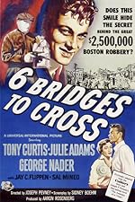 Cover image of the movie Six Bridges to Cross