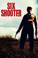 Cover image of the movie Six Shooter